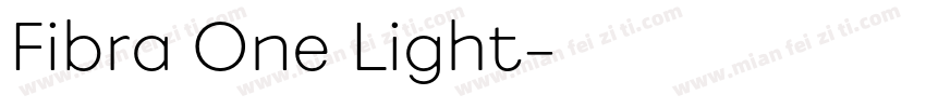 Fibra One Light字体转换